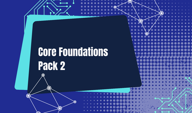 Core foundations Pack 2 - G23